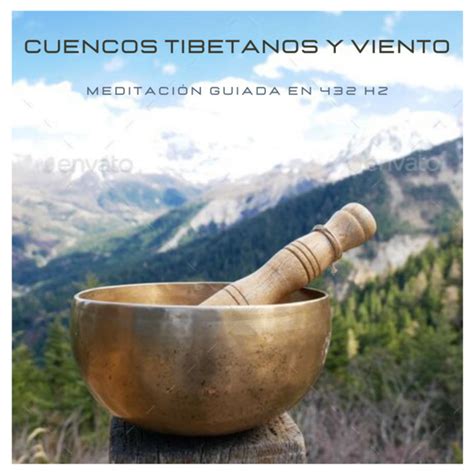 cuencos tibetanos y meditacion guiada