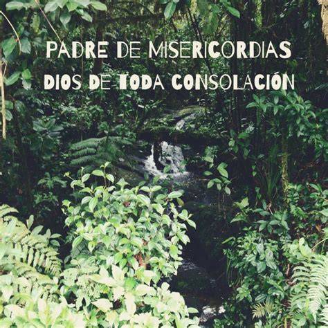 infografía: Padre de misericordias y consolación