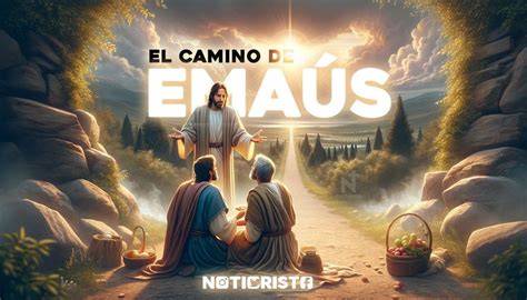 Ruta de Emaús, encuentro en el camino