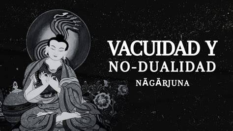 ilustración Nagarjuna Vacuidad