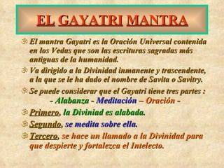 diagrama de las tres partes del Gayatri (invocación, meditación, oración)