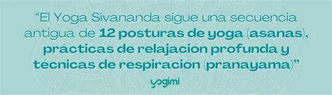 Infografía de Sivananda: 12 posturas y pranayama