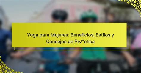 beneficios del vinyasa para mujeres 50