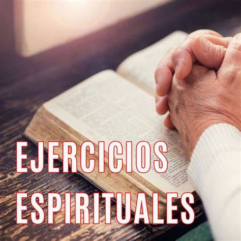 Esquema de proceso de los Ejercicios Espirituales