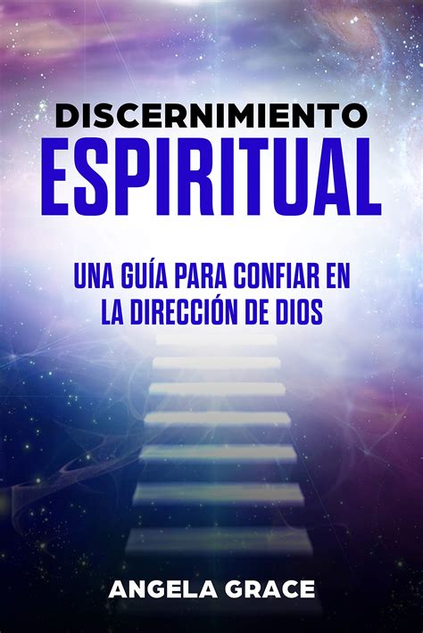 Guía espiritual y discernimiento interior