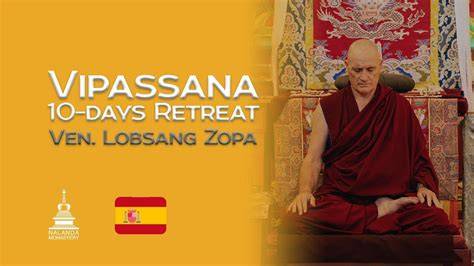 betierras y rutas de enseñanza de Vipassana
