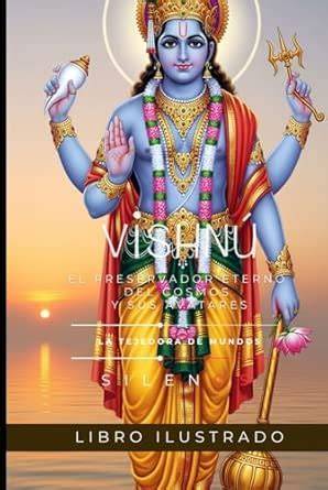 ilustraciones avatares Vishnu protección cosmos